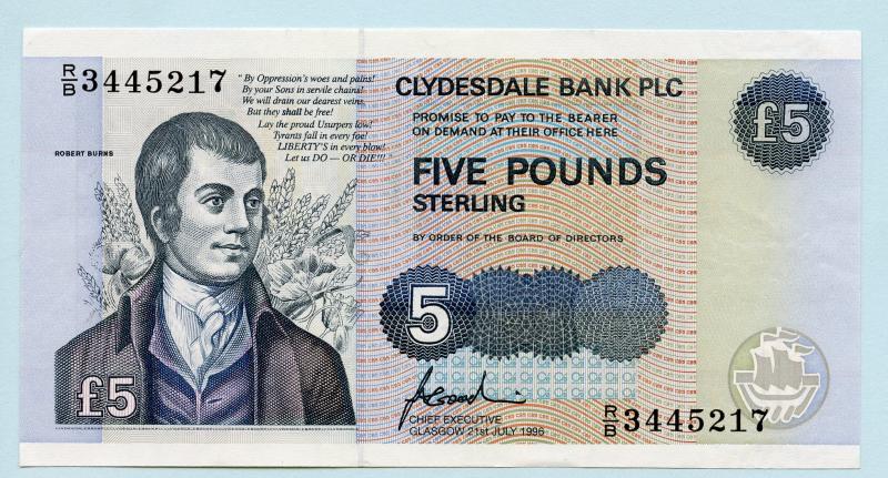 Clydesdale Bank  £5 Five Pounds Note Burns Poem - 'By oppression's woes '  Dated 21st July  1996