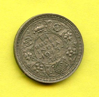 India Quarter Rupee Coin Dated 1945